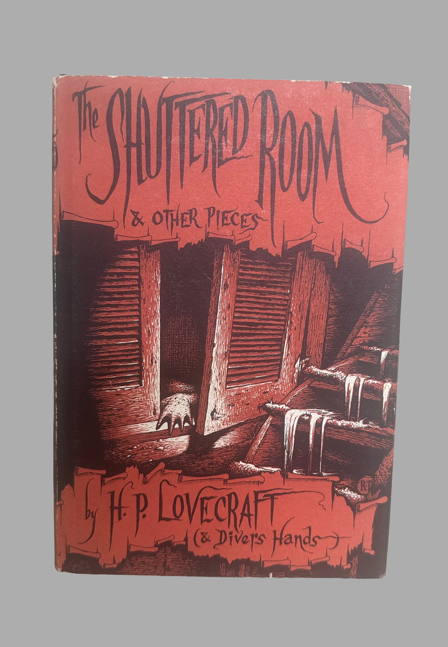 H.P. Lovecraft & Divers Hands | The Shuttered Room and Other Pieces