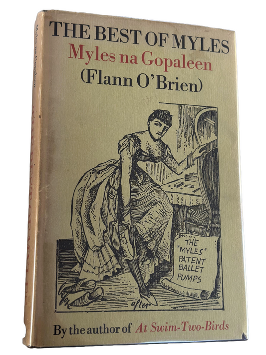 The Best of Myles: A Selection from 'Cruiskeen Lawn' | Flann O'Brien