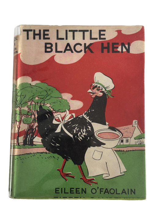 The Little Black Hen | Eileen O Faolain