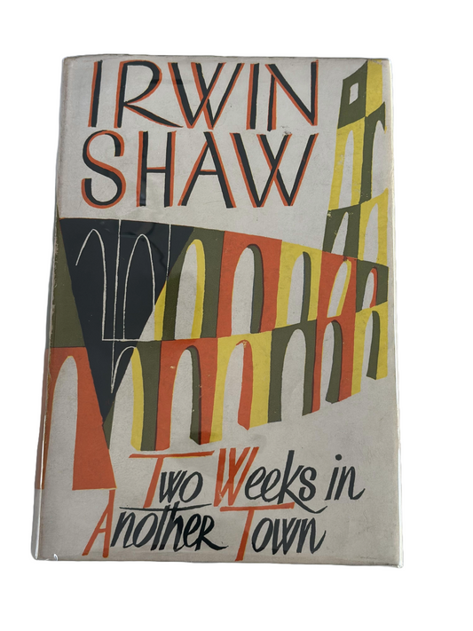 Two Weeks in Another Town | Irwin Shaw
