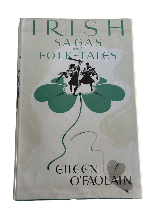Irish Sagas and Folk Tales | Eileen O Faolain