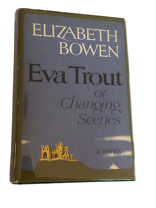 Eva Trout | Elizabeth Bowen