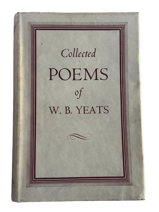 Collected Poems by W.B. Yeats | Published by Macmillan & co, London, 1950