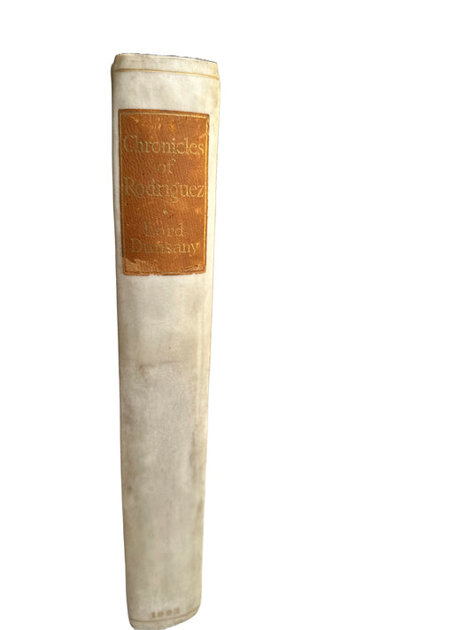 The Chronicles of Rodriguez | Lord Dunsany
