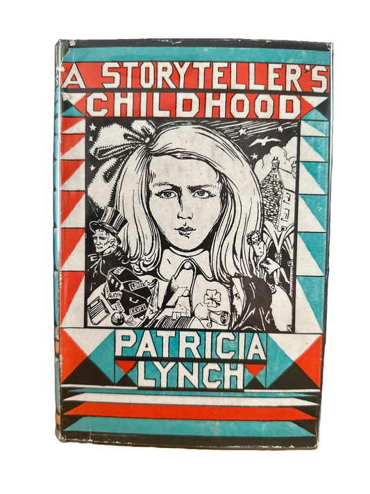 A Storyteller's Childhood | Patricia Lynch