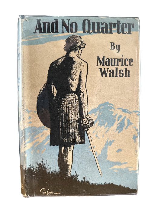 And No Quarter | Maurice Walsh