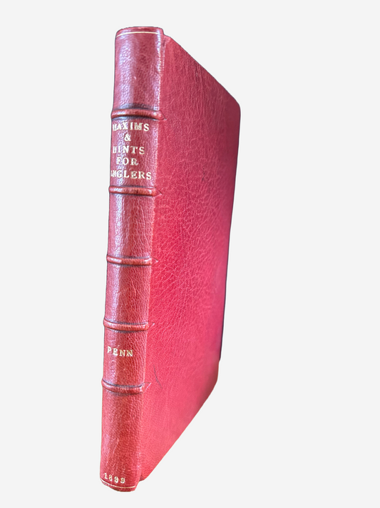 Maxims and Hints for An Angler and Miseries of Fishing | Richard Penn