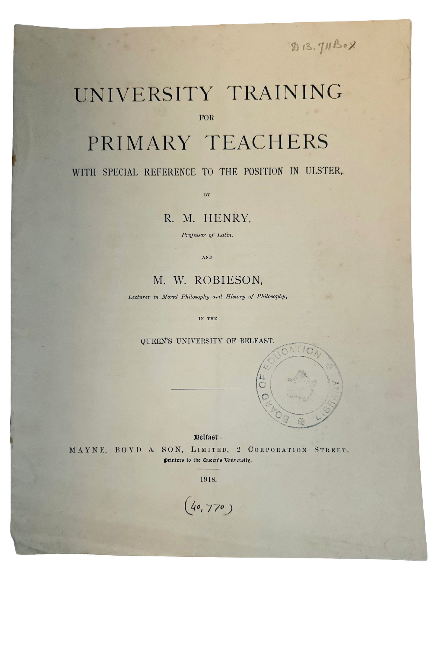 Ten pamphlets concerning Education in Ireland 1893-1924