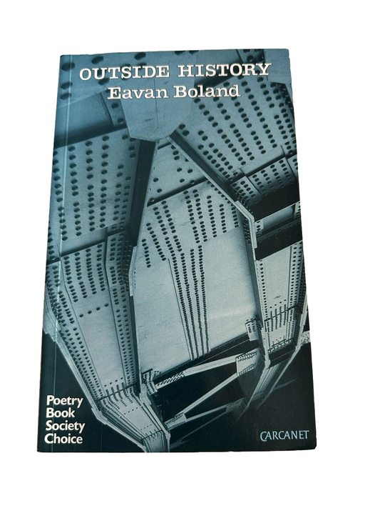 Outside History | Poems by Eavan Boland