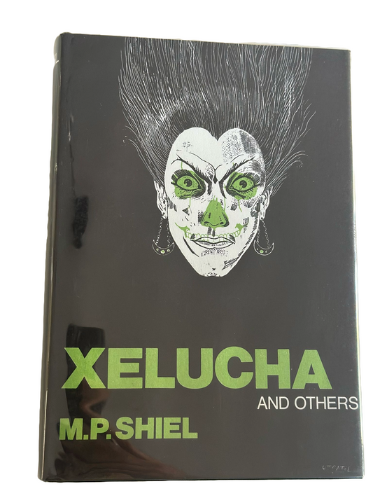 Xelucha and Others | Shiel, M.