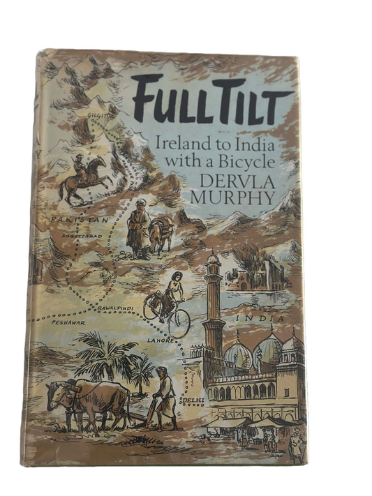 Full Tilt | Dervla Murphy