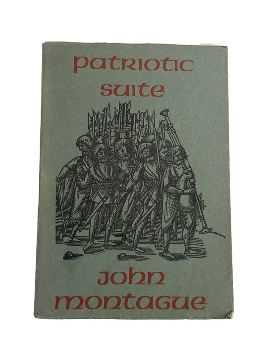 Patriotic Suite | John Montague