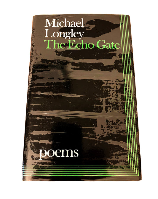 The Echo Gate | Michael Longley
