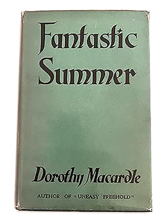 Fantastic Summer | Dorothy Macardle