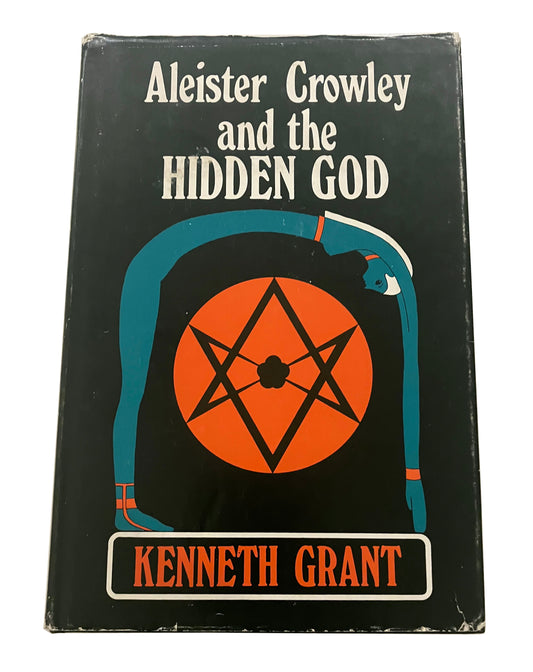 Aleister Crowley and the HIDDEN GOD | Kenneth Grant