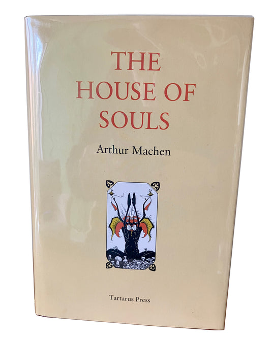 The House of Souls | Machen, Arthur
